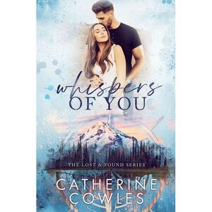 Whispers of You -- Catherine Cowles